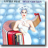 Dixie Chicken – Uunnværlig klassiker