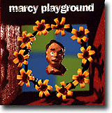 Marcy Playground – Godkjent debut