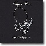 Ágætis Byrjun – Et nærmest perfekt musikalsk verk