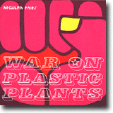 War On Plastic Plants – Cyberskunkrock i berg- og dalbane-format
