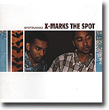 X-Marks The Spot – Runnin’ the Spot?