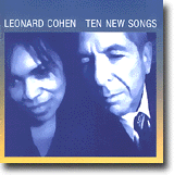 Ten New Songs – Vakkert fra maestro Cohen