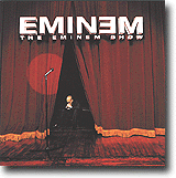 The Eminem Show – Gjennomført giftig