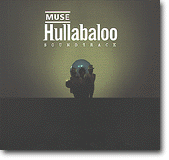 Hullabaloo – Soundtrack – Overskuddsamling fra Muse