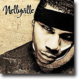 Nellyville – Irriterende kjedelig