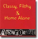 Classy, Filthy & Home Alone – Hjemme alene-punk