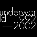 Underworld 1992-2002 – Av en annen verden