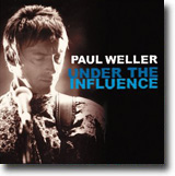 Paul Weller – Under The Influence – Variert og underholdende