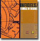 Infidels / Rumble In Rhodos – To sider med pur norsk undergrunnskvalitet