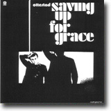 Saving Up For Grace – Fengende, men ikke fengslende