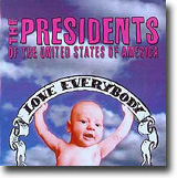 Love Everybody – Presidentene var bedre før i tiden