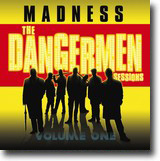 The Dangermen Sessions Volume One – Tullete covergalskap