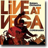 Live At Vega, Copenhagen – Keiserne av København